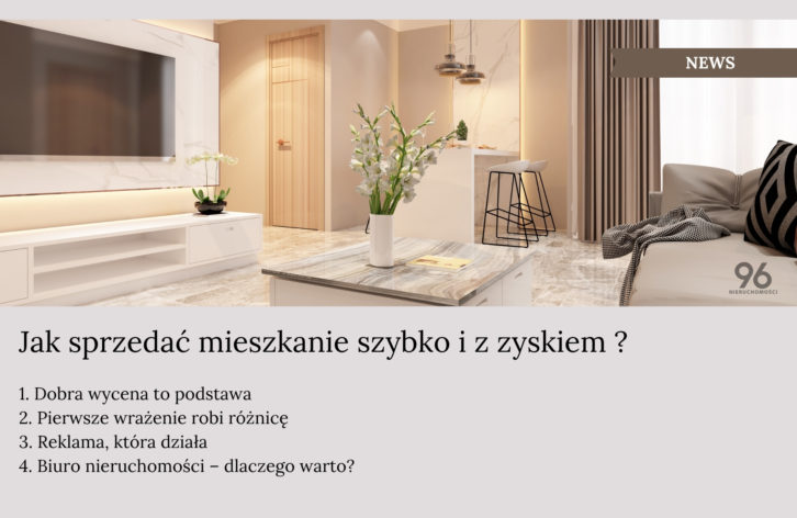 Jak sprzedać mieszkanie szybko i z zyskiem?